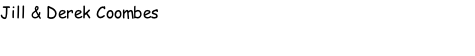 Jill & Derek Coombes