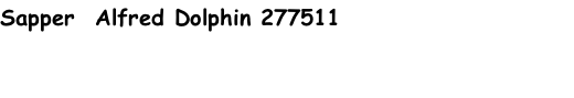 Sapper  Alfred Dolphin 277511