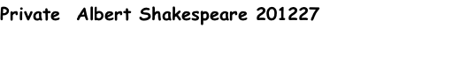 Private  Albert Shakespeare 201227